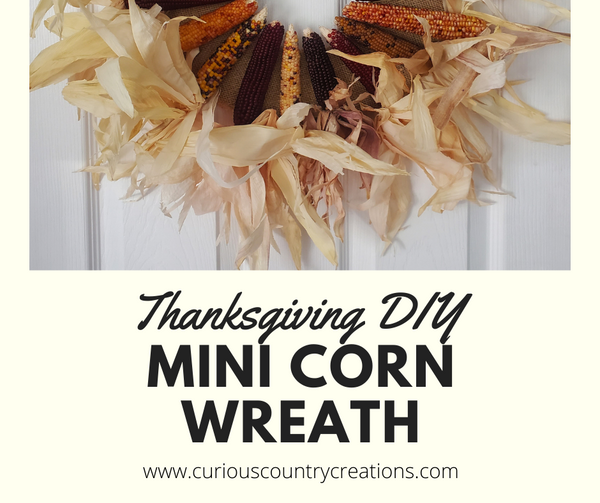 How to Make a Mini Indian Corn Wreath