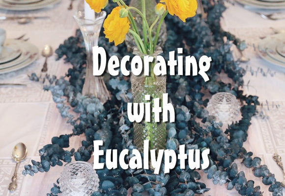 Eucalyptus Table Centerpieces